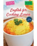 English for Cooking Lovers (Рецепти в илюстрации) - А2 и В1 - 1t
