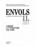 ENVOLS. Cahier d’exercices Français classe de onzième. Учебна тетрадка по френски език и литература – 11. клас - 2t