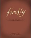 Firefly: A Celebration - 1t