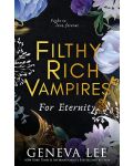 Filthy Rich Vampires: For Eternity - 1t