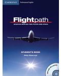 Flightpath: Aviation English for Pilots and ATCOs Student's Book with Audio CDs (3) and DVD - 1t