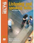 Focusing on IELTS: Listening and Speaking Skills + Audio CD (with answer key) / Английски за сертификат: Слушане и говорене (с отговори) - 1t