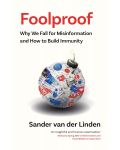 Foolproof: Why We Fall for Misinformation and How to Build Immunity - 1t