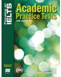 Focusing on IELTS: Academic Practice Tests + Audio CD (with answer key) / Английски за сертификат: Академнични практически тестове (с отговори) - 1t