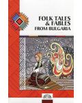 Folk Tales & Fables From Bulgaria. The Enriched Collection - 1t