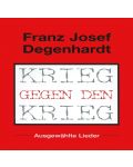 Franz Josef Degenhardt - Krieg Gegen Den Krieg (CD) - 1t