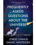 Frequently Asked Questions About the Universe - 1t