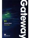 Gateway B1:  Teacher's Book / Английски език (Книга за учителя) - 1t