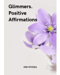 Glimmers. Positive Affirmations (Е-книга) - 1t