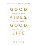Good Vibes, Good Life - 1t