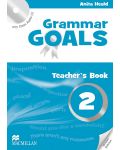 Grammar Goals Level 2: Teacher's Book + CD / Английски език - ниво 2: Книга за учителя + CD - 1t