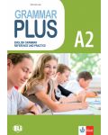 Grammar Plus A2: English Grammer Reference and Practice / Граматика с упражнения по английски език - 1t