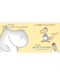 Happy Hippo, Angry Duck A Book of Moods - 2t