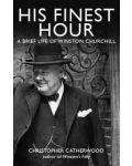 His Finest Hour A Brief Life of Winston Churchill - 1t