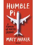Humble Pi: A Comedy of Maths Errors - 1t