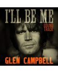 Glen Campbell - Glen Campbell: I'll Be Me, Original Motion Picture Soundtrack (CD) - 1t