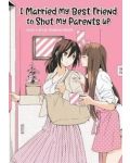 I Married My Best Friend to Shut My Parents Up - 1t