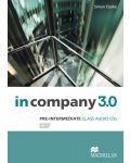 In Company 3rd Edition Pre-Intermediate: Audio CDs / Английски език - ниво B1: 2 CD - 1t
