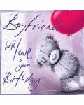 Картичка Me To You - За рожден ден, Boyfriend - 1t