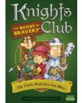 Knights Club: The Bands of Bravery - 1t