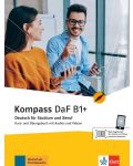 Kompass (DaF) B1+ Kurs und Ubungsbuch mit Audios und Videos / Немски език - ниво B1+: Учебник и учебна тетрадка - 1t