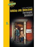 Langenscheidt Krimis fur Kids Holiday Job: Detective! - Ferienjob: Detektiv! Englisch-Deutsch - 1t