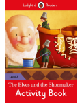 Ladybird Readers The Elves and the Shoemaker Activity Book Level 3 - 1t