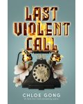 Last Violent Call - 1t