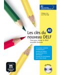 Les clés du nouveau DELF · Nivel A1 Libro del alumno + CD - 1t