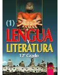 Lengua y literatura: Учебник по испански език и литература - 12. клас (профилирана подготовка), 1 част - 1t