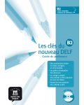 Les clés du nouveau DELF · Nivel  B2 Guía del profesor (en papel) + CD - 1t