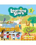 Learning Stars Level 2: Class Audio CDs / Английски език - ниво 2: 2 CD - 1t