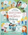 Lift-the-flap Questions and Answers about Growing Up - 1t