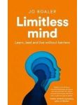 Limitless Mind: Learn, Lead and Live Without Barriers - 1t