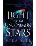 Light From Uncommon Stars - 1t