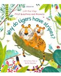Lift-the-Flap - First Questions and Answers: Why do tigers have stripes? - 1t