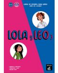 Lola y Leo 3 A2.1 libro alumno+Aud-MP3 descargable - 1t