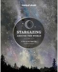 Lonely Planet Stargazing Around the World: A Tour of the Night Sky - 1t