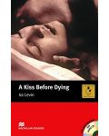 Macmillan Readers: Kiss before dying + CD (ниво Intermediate) - 1t