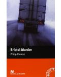 Macmillan Readers: Bristol Murder (ниво Intermediate) - 1t