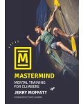 Mastermind: Mental training for climbers (2nd Edition Revised) - 1t