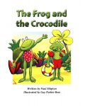 Macmillan Children's Readers: Frog&Crocodile (ниво level 1) - 3t