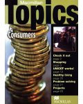 Macmillan Topics: Consumers - Intermediate - 1t