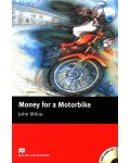 Macmillan Readers: Money for Motorbike + CD  (ниво Beginner) - 1t