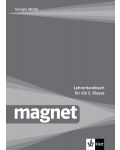 Magnet: Lehrehandbuch fur die 5.Klasse / Немски език - 5. клас (книга за учителя) - Giorgio Motta (Клет) - 1t
