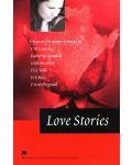 Macmillan Literature Collections: Love Stories (ниво Advanced) - 1t