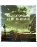 Mark Knopfler & Emmy Lou Harris  - All The Road Running (CD) - 1t