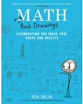 Math with Bad Drawings: Illuminating the Ideas That Shape Our Reality - 1t
