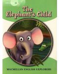 Macmillan English Explorers: Elephant's Child (ниво Explorer's 3) - 1t