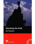Macmillan Readers: Touching the Void (ниво Intermediate) - 1t